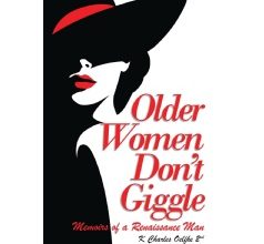 K. Charles Oelfke II to Sign “Older Women Don’t Giggle” at The London Book Fair 2026